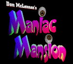 [Maniac Mansion]